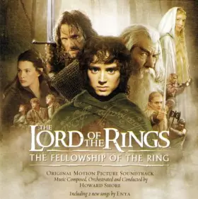 Couverture du produit · The Lord Of The Rings: The Fellowship Of The Ring: Original Motion Picture Soundtrack (Le Seigneur des Anneaux - La Communauté 
