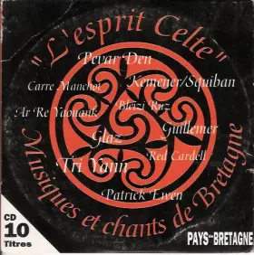 Couverture du produit · L'Esprit Celte, Musiques Et Chants De Bretagne