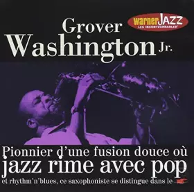 Couverture du produit · Les incontournables du jazz - Groover Washington Jr.