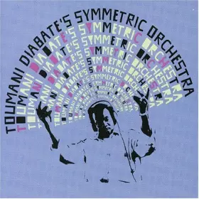 Couverture du produit · Boulevard De I'Independance by Toumani Diabate's Symmetric Orchestra (2006-07-25)