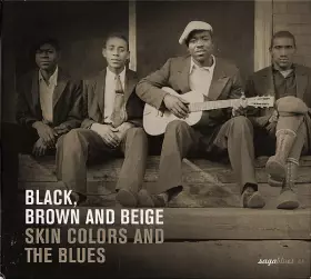 Couverture du produit · Black, Brown And Beige - Skin Colors And The Blues