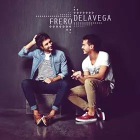 Couverture du produit · Fréro Delavega (Inclus : 1 titre inédit)