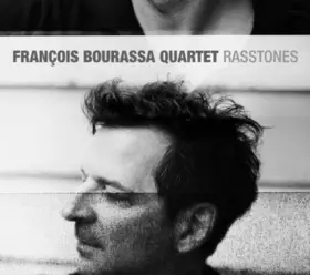 Couverture du produit · Rasstones by Francois Bourassa Quartet (2007-09-25)