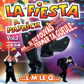 Couverture du produit · LA FIESTA A PATRICK Vol 3