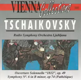 Couverture du produit · Ouverture Solennelle "1812", Op. 49 / Symphony N°. 6 In B Minor, Op 74 (Pathétique)