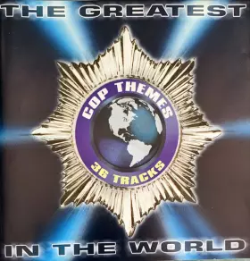 Couverture du produit · The Greatest Cop Themes In the World
