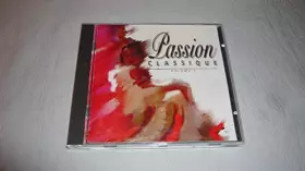 Couverture du produit · Passion Classique vol 1