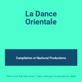 Couverture du produit · La Dance Orientale
