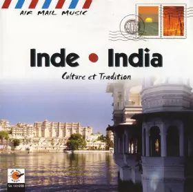 Couverture du produit · Inde - India - Culture Et Tradition