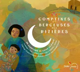 Couverture du produit · Comptines & Berceuses des Rizières