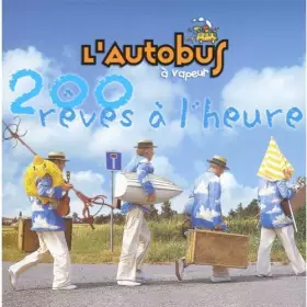 Couverture du produit · 200 Reves a l'Heure