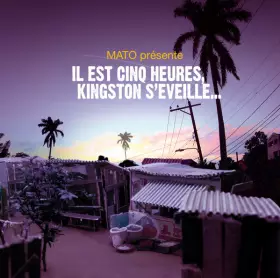 Couverture du produit · Il Est Cinq Heures, Kingston S'éveille...