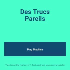 Couverture du produit · Des Trucs Pareils