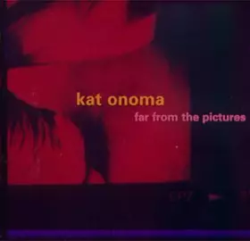 Couverture du produit · Far from The Pictures