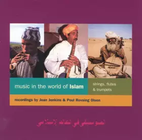 Couverture du produit · Music In The World Of Islam: Strings , Flutes & Trumpets