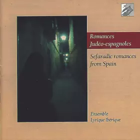 Couverture du produit · Romances Judéo-Espagnoles  Sefardic Romances From Spain