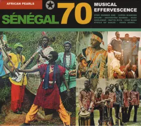 Couverture du produit · African Pearls - Sénégal 70 : Musical Effervescence