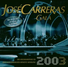 Couverture du produit · Jose Carreras Gala 2003 [Import]