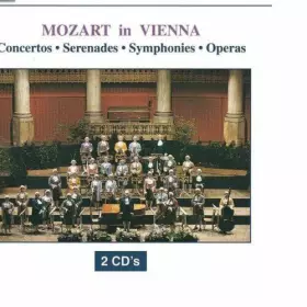 Couverture du produit · Mozart In Vienna - Concertos/Serenades/Symphonies/Operas