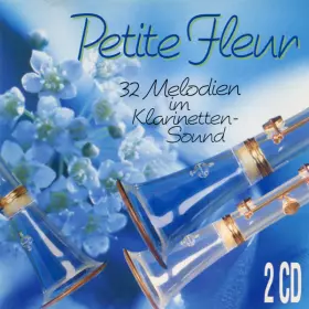 Couverture du produit · Petite Fleur (32 Melodien Im Klarinetten-Sound)