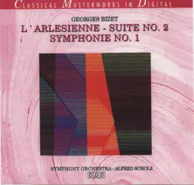 Couverture du produit · L'Arlesienne - Suite No. 2 / Symphonie No. 1