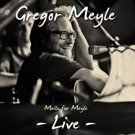 Couverture du produit · Meile Für Meyle - Live