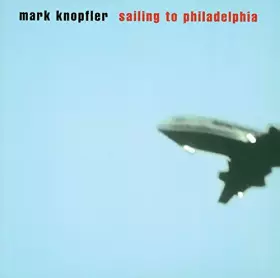 Couverture du produit · Sailing To Philadelphia
