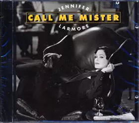 Couverture du produit · Récital Jennifer Larmore "call Me Mister"