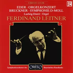 Couverture du produit · Bruckner : Symphonie 0 / Eder : Concerto Pour Orgue