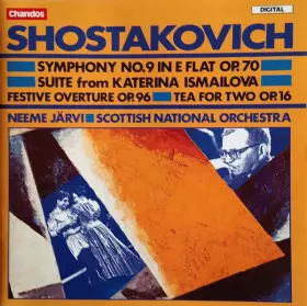 Couverture du produit · Symphony No. 9 In E Flat Op. 70 / Suite From Katerina Ismailova / Festive Overture Op. 96 / Tea For Two Op. 16