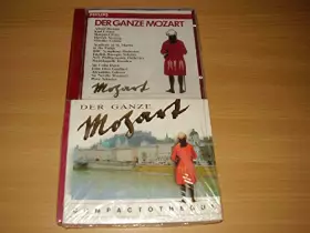Couverture du produit · Der Ganze Mozart (UK Import)