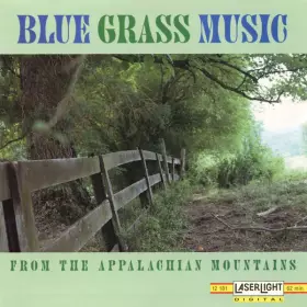 Couverture du produit · Blue Grass Music From The Appalachian Mountains