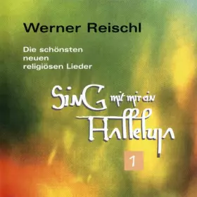 Couverture du produit · Sing mit Mir EIN Halleluja (Die Schönsten Neuen Religiösen Lieder) [Import]