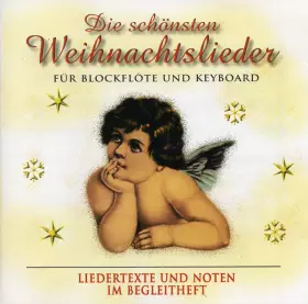 Couverture du produit · Die Schönsten Weihnachtslieder Für Blockflöte Und Keyboard
