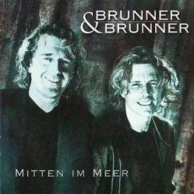 Couverture du produit · Mitten im Meer by Brunner & Brunner
