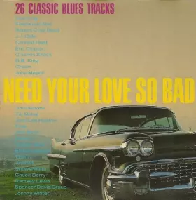 Couverture du produit · Need Your Love So Bad
