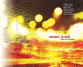 Couverture du produit · Mozart, La Nuit - Jazz 'n' Groove