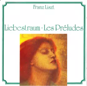 Couverture du produit · Liebestraum ⋅ Les Préludes
