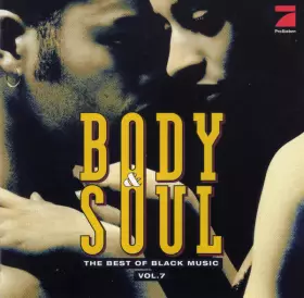 Couverture du produit · Body & Soul - The Best Of Black Music - Vol. 7 