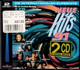 Couverture du produit · Neue Hits 91 • Die Internationalen Superhits