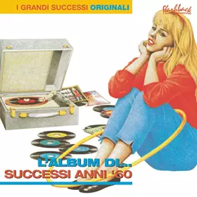 Couverture du produit · L'album Di Successi Anni '60 [Import]