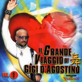Couverture du produit · Il Grande Viaggio Di Gigi D'Agostino Vol. 1