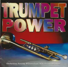 Couverture du produit · Trumpet Power - Orchestra Jeremy Wilson Feat Niki Frisenbichler