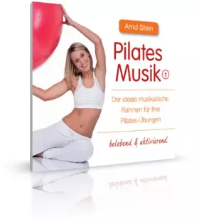 Couverture du produit · Pilates Musik 1-Belebend [Import]