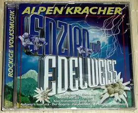 Couverture du produit · Alpenkracher- Enzian und Edelweiss