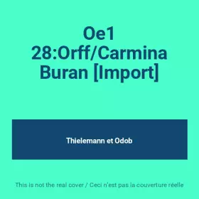 Couverture du produit · Oe1 28:Orff/Carmina Buran [Import]