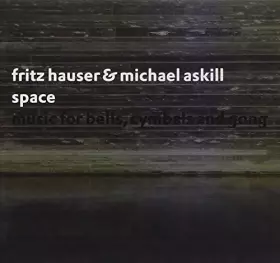 Couverture du produit · Space: Music for Bells, Cymbals and Gong