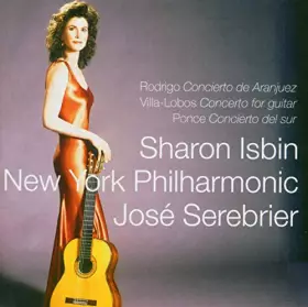 Couverture du produit · Rodrigo : Concerto d'Aranjuez - Villa-Lobos : Concerto pour guitare - Ponce : Concierto del sur