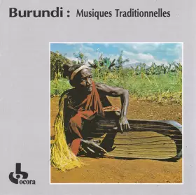 Couverture du produit · Burundi: Musiques Traditionnelles