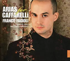 Arias For Caffarelli -  Franco/Minasi Fagioli